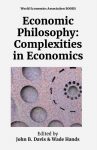 Economic Philosophy: Complexities in Economics