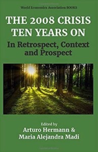 The 2008 Crisis Ten Years On conference papers now available in paperback