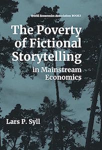 Cover of The Poverty of Fictional Storytelling in Mainstream Economics