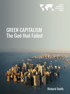 Cover of Green Capitalism: The God that Failed