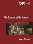 The Economy of the Hamster